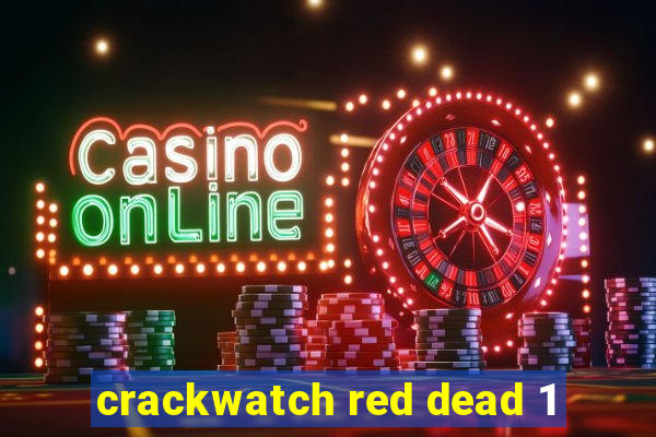 crackwatch red dead 1